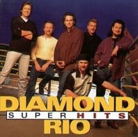 Diamond Rio - Super Hits